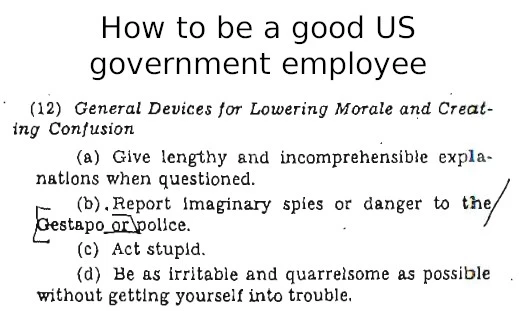 Page 31 of the Simple Sabotage Field Manual, about "General Devices for Lowering Morale and Creating Confusion"